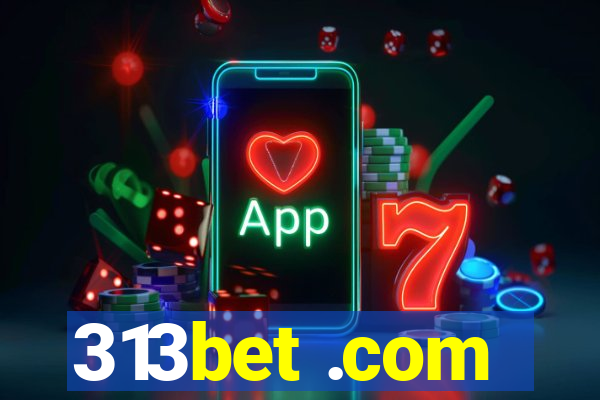 313bet .com